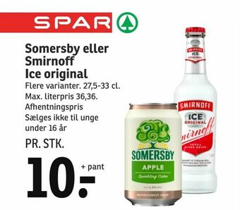 SPAR Somersby eller Smirnoff Ice original tilbud
