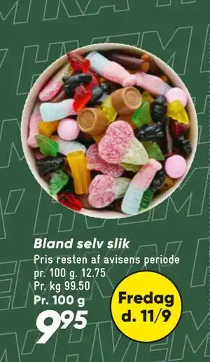 Bilka Bland selv slik tilbud