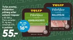 Bilka Tulip postej, Pålækker pålæg eller salami-hapser tilbud