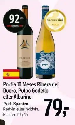 Føtex Portia 10 Meses Ribera del Duero, Pulpo Godello eller Albarino tilbud
