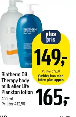 Føtex Biotherm Oil Therapy body milk eller Life Plankton lotion tilbud