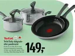 Føtex Tefal Daily stålgryde- eller pandeserie tilbud