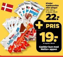Netto Kinder mælkesnitte eller pingui tilbud