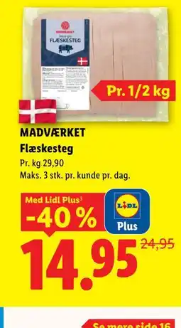 Lidl MADVÆRKET Flæskesteg, App-pris tilbud