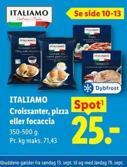 Lidl ITALIAMO Croissanter, pizza eller focaccia tilbud