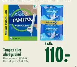 Min Købmand Tampax eller Always Bind tilbud