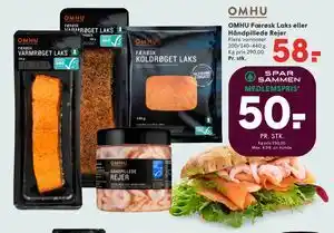 SPAR OMHU Færøsk Laks eller Håndpillede Rejer tilbud