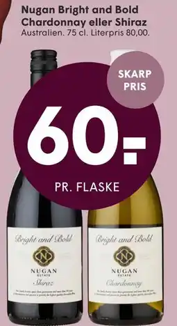 SPAR Nugan Bright and Bold Chardonnay eller Shiraz tilbud