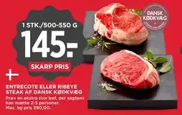 MENY ENTRECOTE ELLER RIBEYE STEAK AF DANSK KØDKVÆG tilbud