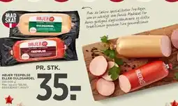 MENY HØJER TEEPØLSE ELLER GULDSARDEL tilbud