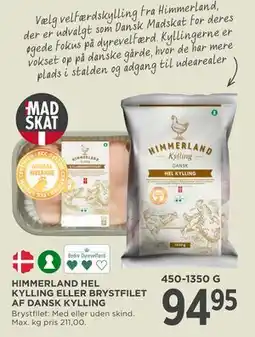 MENY HIMMERLAND HEL KYLLING ELLER BRYSTFILET AF DANSK KYLLING tilbud