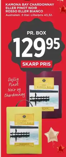 MENY KAMONA BAY CHARDONNAY ELLER PINOT NOIR ROSSO ELLER BIANCO tilbud