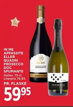 MENY IN ME APPASSITE ELLER QUADRI PROSECCO DOC SPUMANTE tilbud