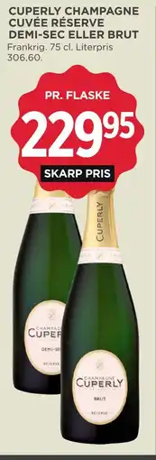 MENY CUPERLY CHAMPAGNE CUVÉE RÉSERVE DEMI-SEC ELLER BRUT tilbud