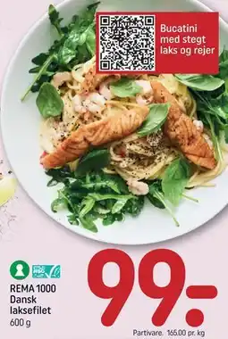 REMA 1000 REMA 1000 Dansk laksefilet tilbud