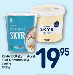 REMA 1000 REMA 1000 skyr naturel eller Mammen skyr vanilje tilbud