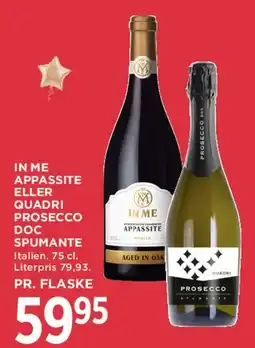 MENY In Me Appassite / Quadri Prosecco tilbud