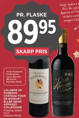 MENY Lalande de Pomerol / Château Tour de Bossuet eller Gran Appasso Collezione tilbud