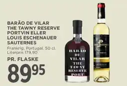 MENY Barão de Vilar The Tawny Reserve Portvin eller Louis Eschenauer Sauternes tilbud