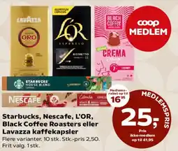 SuperBrugsen Starbucks, Nescafé, L'OR, Black Coffee Roasters eller Lavazza kaffekapsler tilbud