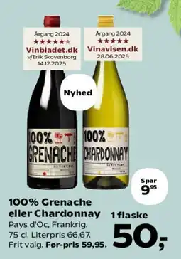 Kvickly 100% Grenache eller Chardonnay tilbud