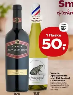 Kvickly Veronia Appassimento eller Fat Bastard Chardonnay tilbud