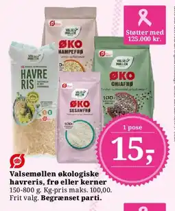 Dagli'Brugsen Valsemøllen økologiske havreris, frø eller kerner tilbud