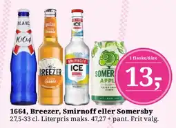 Dagli'Brugsen 1664, Breezer, Smirnoff eller Somersby tilbud