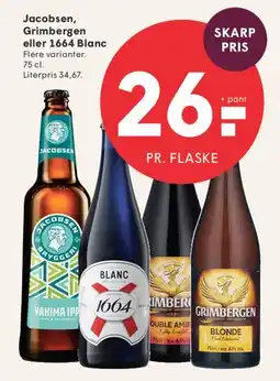 SPAR Jacobsen, Grimbergen eller 1664 Blanc tilbud