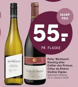 SPAR Peter Weinbach Riesling eller Cellier des Princes Côtes du Rhône Vieilles Vignes tilbud