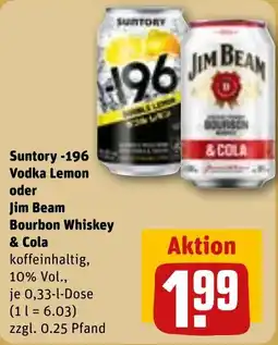 REWE DE Suntory -196 Vodka Lemon oder Jim Beam Bourbon Whiskey & Cola tilbud