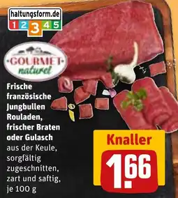 REWE DE Gourmet-naturel frische französische jungbullen rouladen frischer braten oder gulasch aus der keule tilbud
