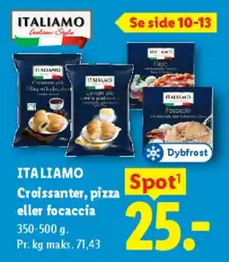 Lidl ITALIAMO Croissanter, pizza eller focaccia tilbud