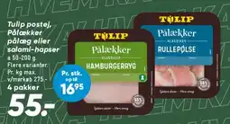 Bilka Tulip pålæg / pålækker tilbud