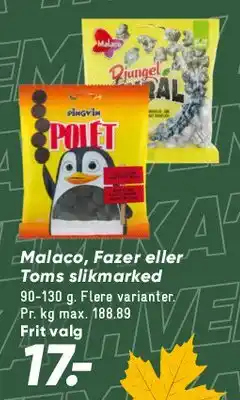 Bilka Malaco, Fazer eller Toms slikposer tilbud