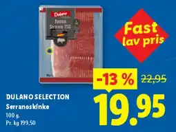Lidl Dulano Selection Serranoskinke tilbud