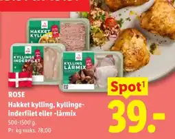 Lidl Rose Hakket Kylling, Kyllinge-inderfilet Eller -lårmix tilbud