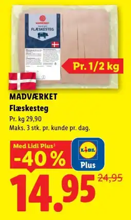 Lidl Madværket Flæskesteg tilbud