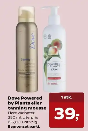 SuperBrugsen Dove Powered by Plants eller tanning mousse tilbud