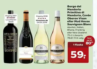 SuperBrugsen Borgo del Mandorlo Primitivo di Manduria, Cuvée Oberon Visan eller Mud House Sauvignon Blanc tilbud