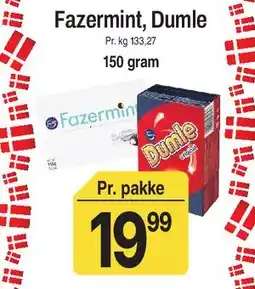 ABC Lavpris Fazermint, Dumle tilbud