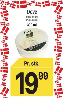 ABC Lavpris Dove (body cream / care) tilbud