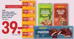 REMA 1000 Tulip - Spareribs / Pulled chicken / Pulled pork / 5-pak bacon tilbud