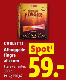 Lidl Carletti Afhuggede fingre af skum tilbud