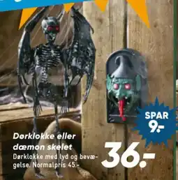 Bilka Dørklokke eller daemon skelet tilbud