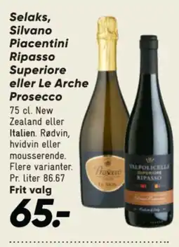 Bilka Selaks Silvano Piacentini Ripasso Superiore eller Le Arche Prosecco tilbud