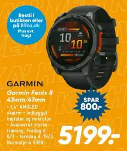 Bilka Garmin Garmin Fenix 8 43mm/47mm tilbud