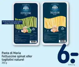 REMA 1000 Pasta di Maria Fettuccine spinat eller tagliolini naturel tilbud