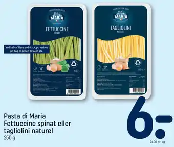 Pasta di Maria Fettuccine spinat eller tagliolini naturel