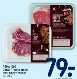 REMA 1000 Rema 1000 T-bone steak eller ribeye steaks tilbud